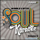 A Whole Lotta Soul CD+G Vol 6