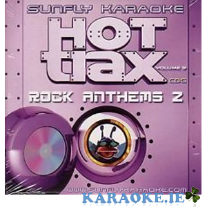 Rock Anthems 2 Sunfly Hot Trax Volume 9